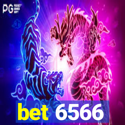 bet 6566